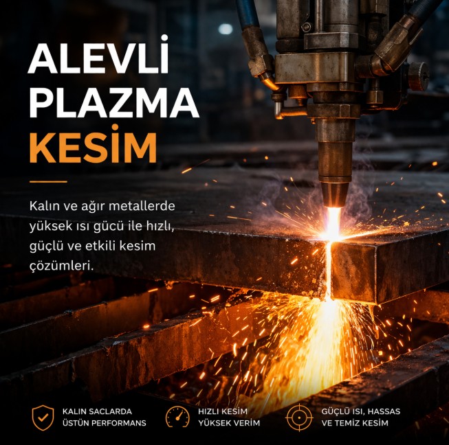 ALEVLİ PLAZMA KESİM