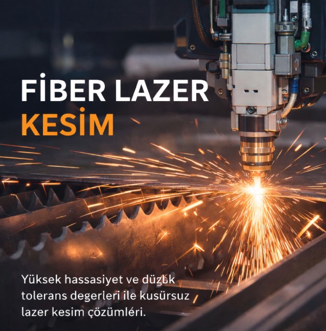 FİBER LAZER KESİM